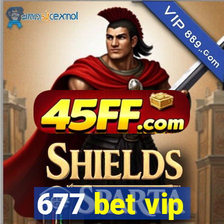 677 bet vip